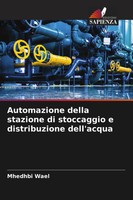 Mhedhbi Wael | Automazione Della Stazione Di Stoccaggio E Distribuzione...