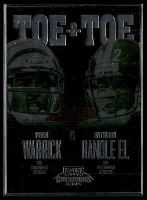 2004 Playoff Contenders #TT-36 Warrick / Antwaan Randle El Toe 2 Toe #/375