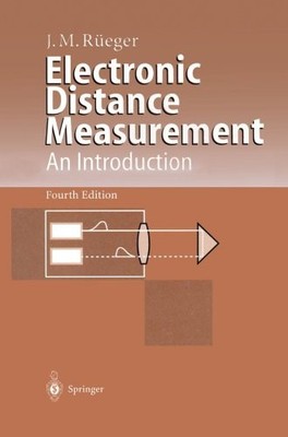 ELECTRONIC DISTANCE MEASUREMENT: AN INTRODUCTION By Jean M. Rueger **BRAND NEW**