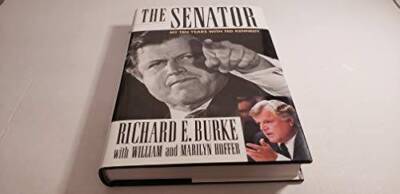 The Senator: My Ten Years With Ted Kennedy - Hardcover - GOOD