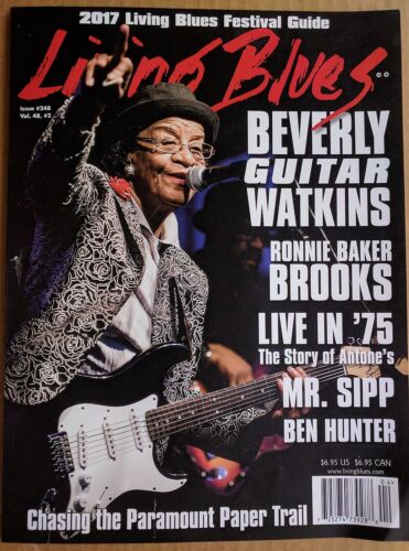 LIVING BLUES Magazine #248 (2017) BEVERLY WATKINS Paramount ANTONE’S Mr Sipp - Zdjęcie 1 z 5