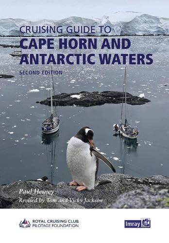 Cruising Guide to Cape Horn and Antarctic Waters by Paul Heiney Hardcover - Image 4