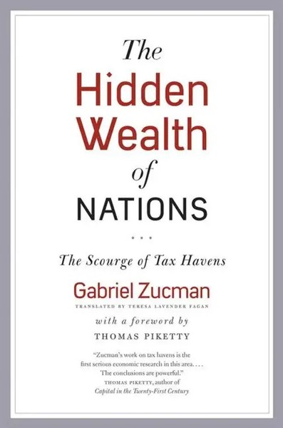 The Hidden Wealth Of Nations | The Scourge Of Tax Havens | Gabriel Zucman | Buch-image