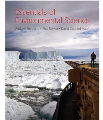 Essentials of Environmental Science by David Courard-Hauri, Rick Relyea and...