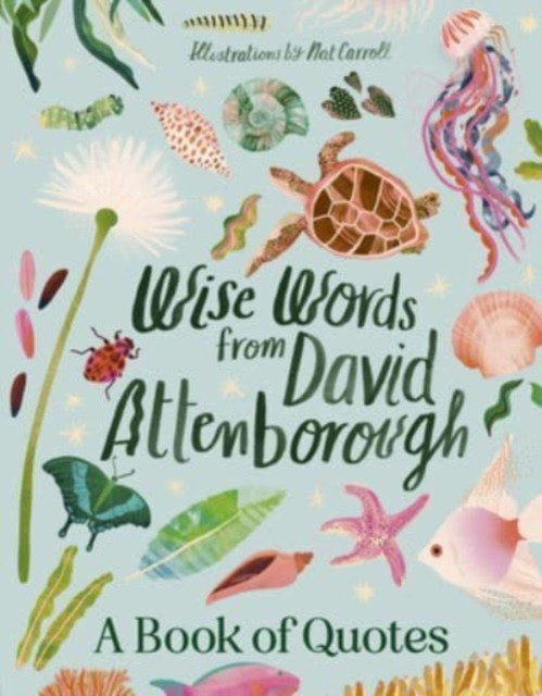 Wise Words From David Attenborough by Harper by Design - - Image 3