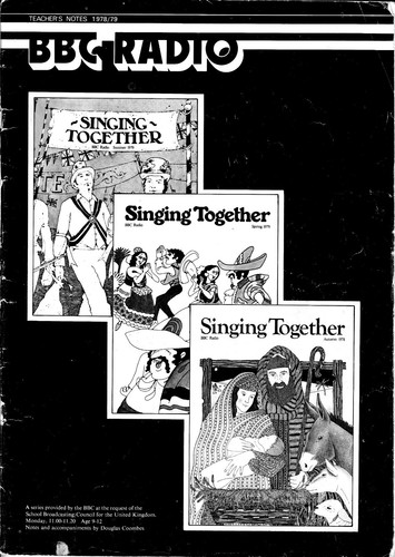 'Singing Together' Teachers' notes  1978-'79 (Autumn 1978 - Summer 1979)