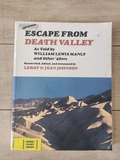 ESCAPE FROM DEATH VALLEY: AS TOLD BY WILLIAM ...