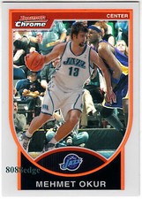 2007-08 BOWMAN CHROME REFRACTOR #73: MEHMET OKUR #289/299 UTAH JAZZ/TURKEY