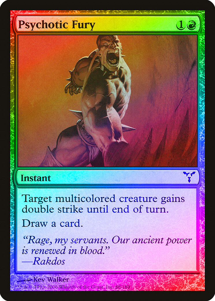 Psychotic Fury FOIL Dissension HEAVILY PLD Red Common MAGIC