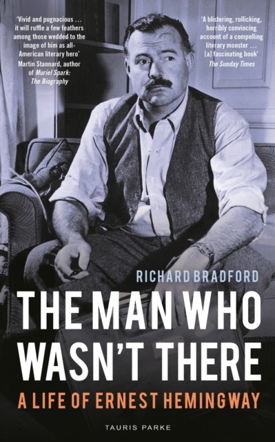 The Man Who Wasn't There by Richard  Bradford (Paperback Book)
