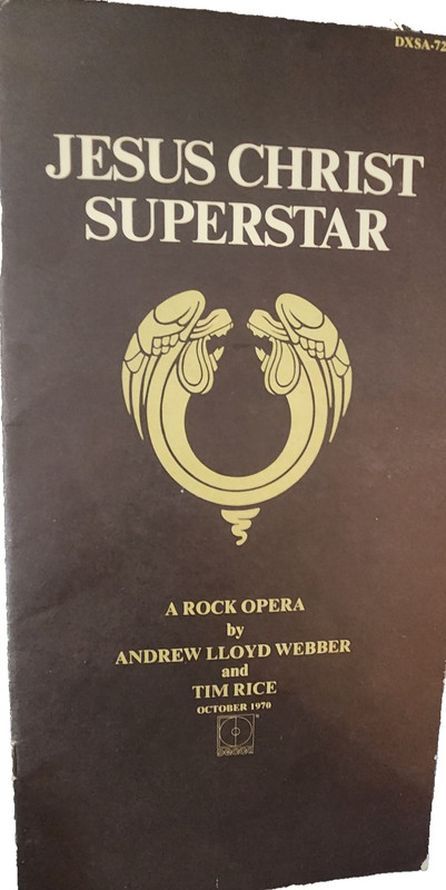 JESUS CHRIST SUPERSSTAR OCTOBER 1970 A ROCK OPERA PROGRAM FOM LP