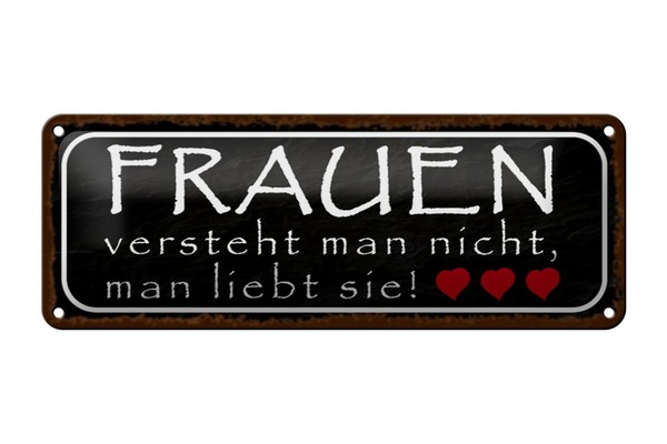 Blechschild Spruch 27X10 Cm Frauen Versteht Man Nicht Man Deko Schild Tin Sign-image