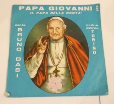 PAPA GIOVANNI IL PAPA DELLA BONTA' CANTA BRUNO DASI 45 RPM