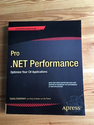 Pro .Net Leistungsoptimierung C# Anwendungen Taschenbuch Buch Apress Goldshtein