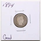 1894 10C Barber Liberty Head Dime in Good Condition #RK043