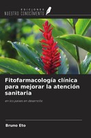 FitofarmacologíA ClíNica Para Mejorar La AtencióN Sanitaria Bruno Eto Buch 2022