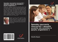 Sposoby Nauczania Nauczycieli I Sposoby Uczenia Si¿ UcznióW W J¿Zyku...