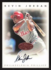 1996 LEAF SIGNATURE SERIES KEVIN JORDAN NNO AUTOGRAPHS BRONZE PHILLIES