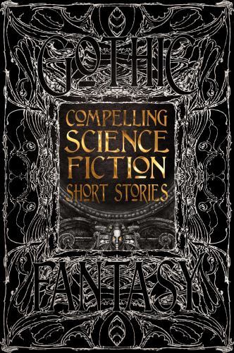Compelling Science Fiction Short Stories by Joe Stech (2022, Hardcover)