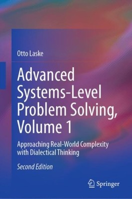 Laske - Advanced Systems-Level Problem Solving Volume 1   Approaching - X555z