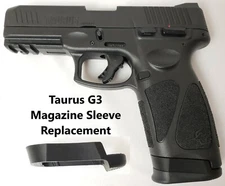 Magazine-Sleeve Taurus-G3-17- Magazine-Sleeve Replacement - Read Description!!