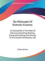 The Philosophy Of Domestic Economy | Charles Sylvester | Taschenbuch | Englisch