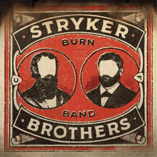 Stryker Brothers Burn Band (CD) Album