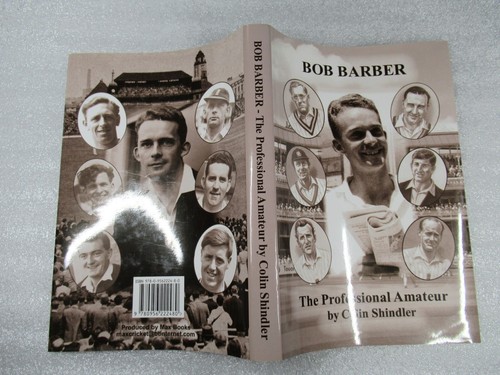 BOB BARBER The Professional Amateur - Colin Shindler *SIGNED* 2015 1st - Imagen 3 de 8