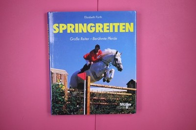168070 Elizabeth Fürth SPRINGREITEN grosse Reiter - berühmte Pferde HC