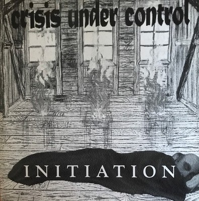 Crisis Under Control - Initiation (LP) (Near Mint (NM or M-)) - 3460450365