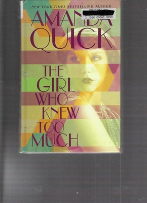 AMANDA QUICK - THE GIRL WHO NEW TOO MUCH - LARGE PRINT - LP602