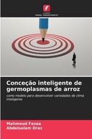 ConceçãO Inteligente De Germoplasmas De Arroz Mahmoud Fazaa