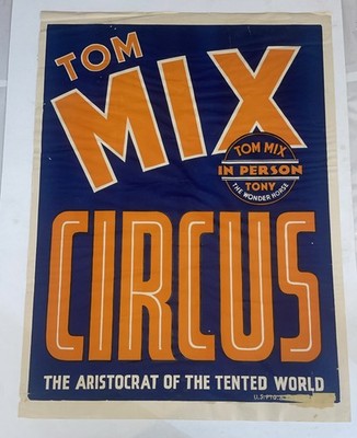 Vintage Original 28x21 inch Tom Mix Circus Poster Blue/Orange