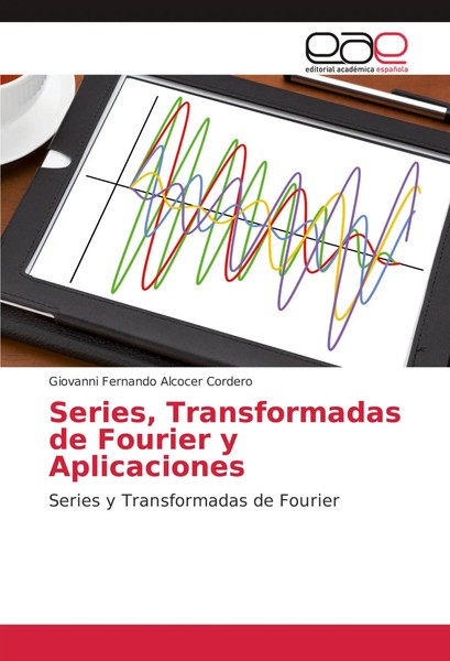Series, Transformadas De Fourier Y Aplicaciones Cordero Taschenbuch 108 S. 2017-image