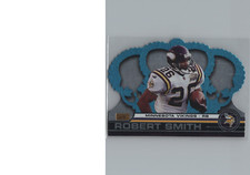 2001 Pacific Crown Royale ROBERT SMITH PLATINUM BLUE #79 VIKINGS /75