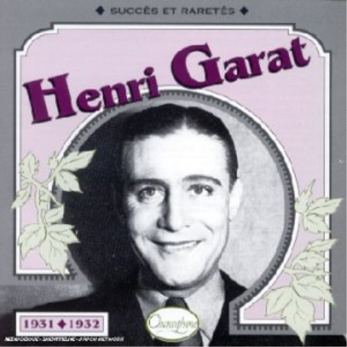 Henri Garat Henri Garat 1931-1932 (CD)