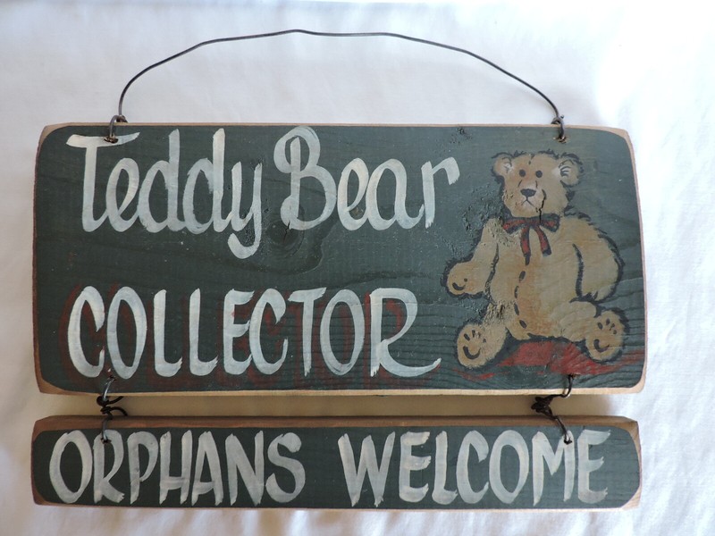 Heart and Soul Wood Sign-Teddy Bear Collector Orphans Welcome