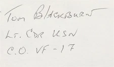 Tom Blackburn signed card. CO of the "Jolly Rogers". VF-17. F4U Corsair