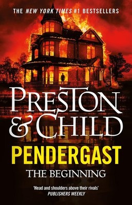 Pendergast: The Beginning By Douglas Preston - New Copy - 9781035915668