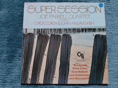 Joe Farrell Quartet ''Super Session''