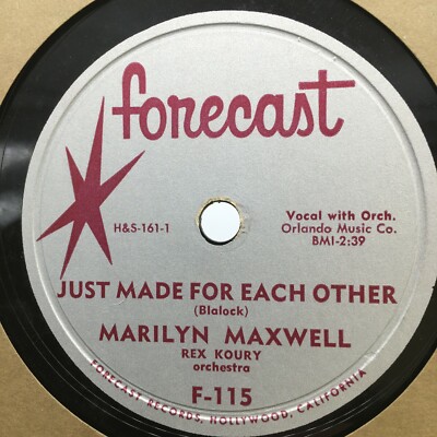 Marilyn Maxwell Just Made For Each Other Vinyl 78 F-115 Forecast Records VG+