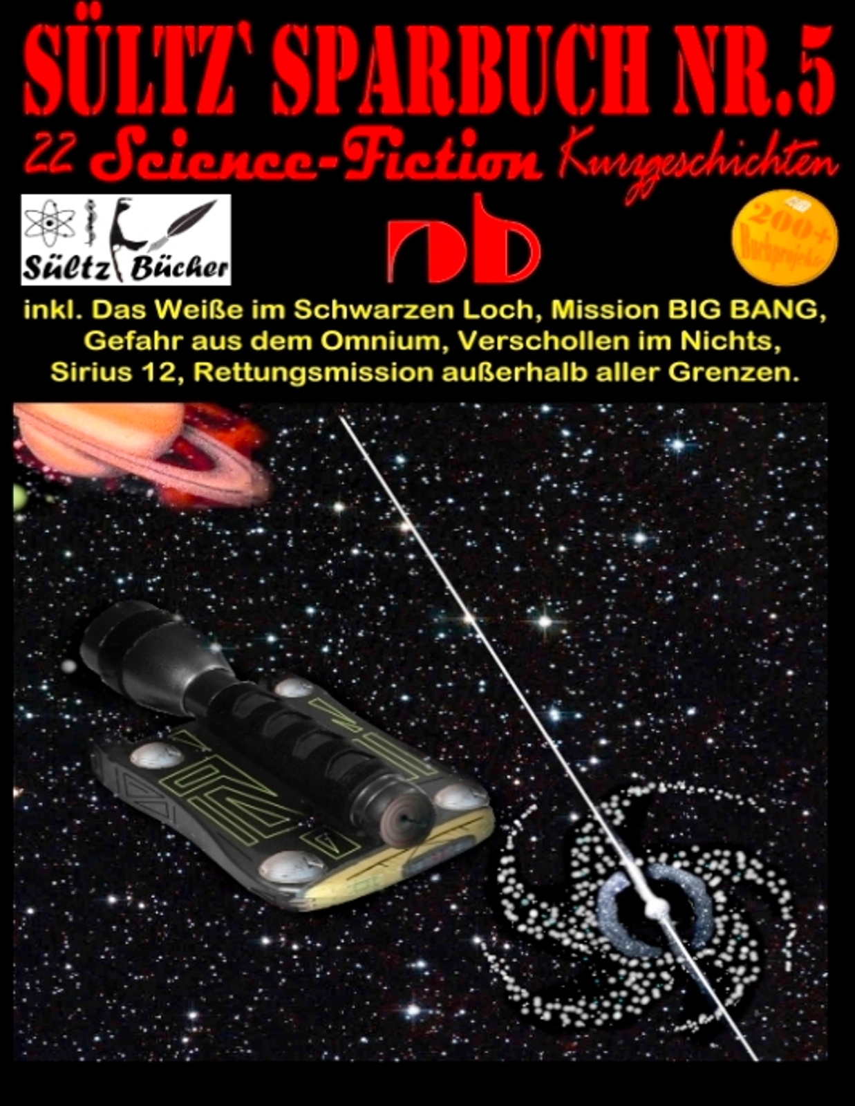 Thumbnail - Sültz' Sparbuch Nr.5 - 22 Science Fiction Kurzgeschichten (buch)