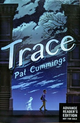 NEW ARC Trace by Pat Cummings Book YA Children's ADVANCE COPY