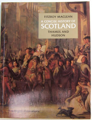 A Concise History of SCOTLAND 1985 Fitzroy Maclean sehr guter Zustand mit 231 Abb.