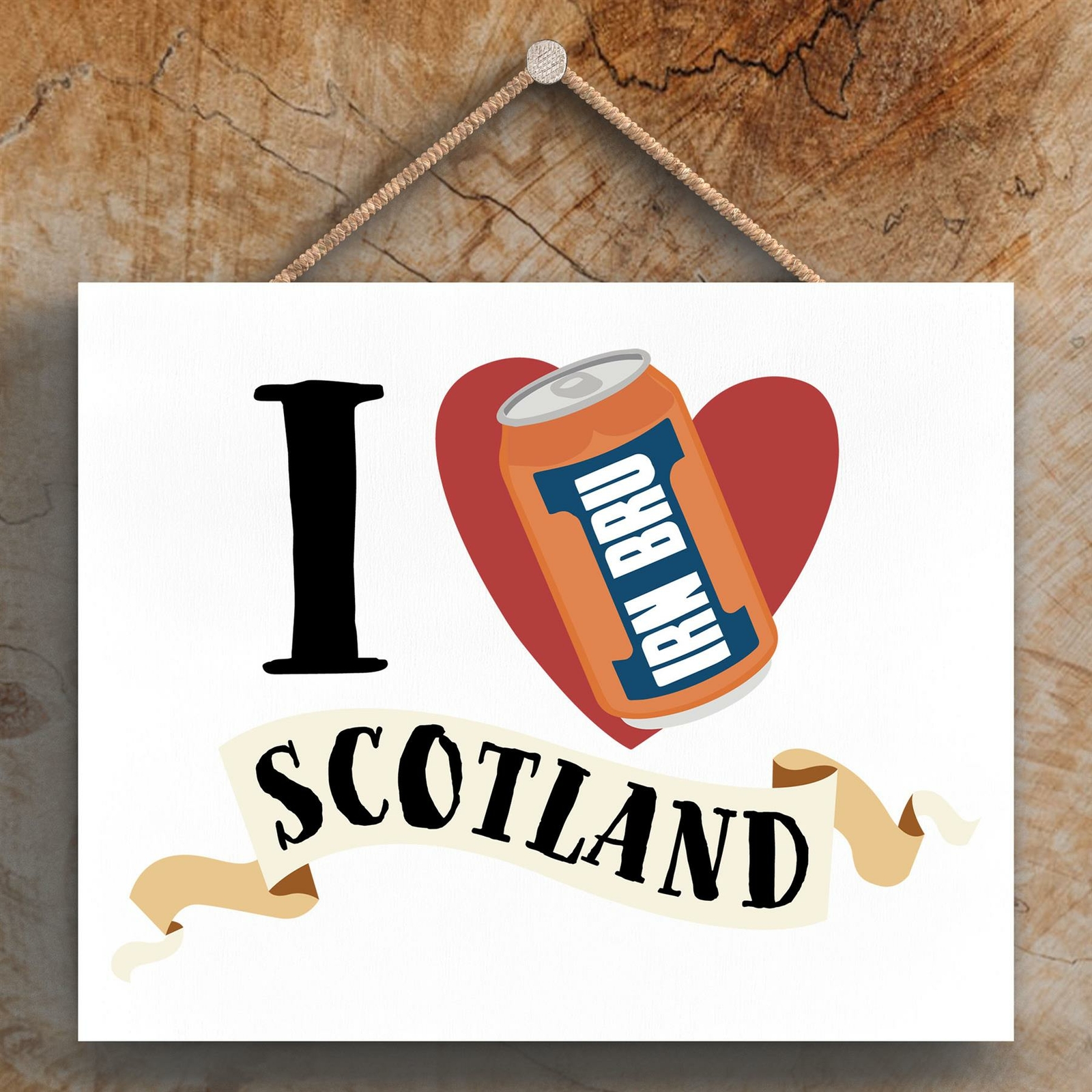 I LOVE SCOTLAND IRON BRU THEME WOODEN HANGING PLAQUE