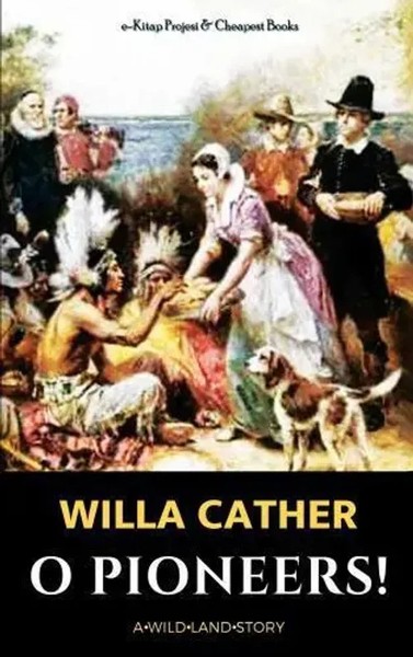 O Pioneers! Willa Cather Taschenbuch Kartoniert / Broschiert Englisch-image