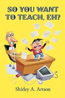 A. Artson Shirley A. Artson | So You Want To Teach, Eh? | Taschenbuch | Englisch