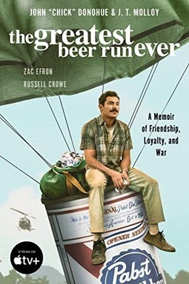 The Greatest Beer Run Ever [Movie Tie..., Donohue, John