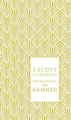 Thumbnail - The Beautiful And Damned (penguin F Scott Fitzgerald Hardback