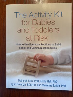Activity Kit for Babies and Toddlers at Risk : How to Use Everyday Routines...